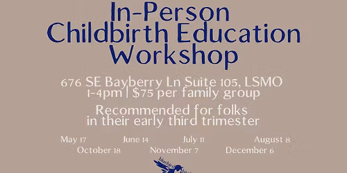 In-Person Childbirth Education Workshop