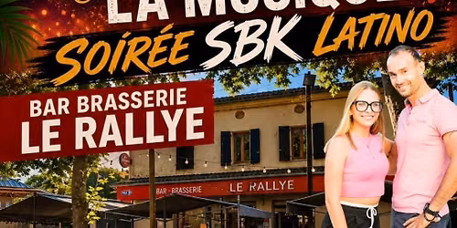 LA FE\u0302TE DE LA MUSIQUE SBK Latino DIMANCHE 21 JUIN\ud83d\udd7a GRATUIT \ud83d\udcb0\n