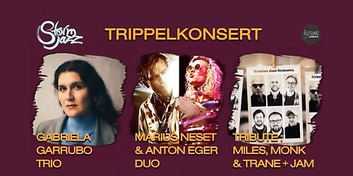 Garrubo \/ Neset & Eger \/ Sirkelen Jazz Orchestra (Trippelkonsert)