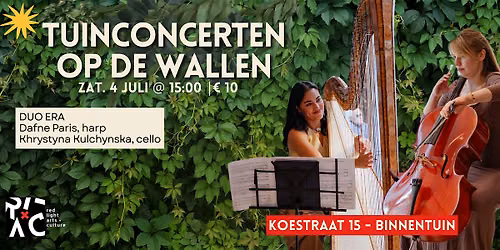 Tuinconcerten op de Wallen: DUO ERA harp & cello