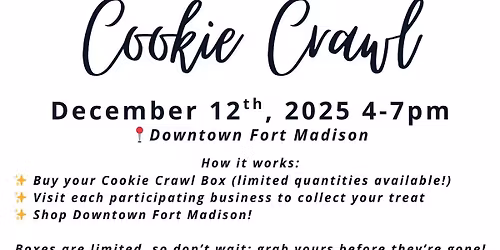 Fort Madison Chamber's Downtown Cookie Crawl & Holiday Open House