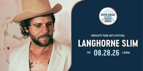Langhorne Slim | River House Restaurant Concert Series