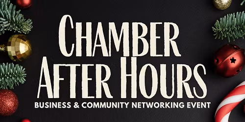 Chamber After Hours: Mistletoe Market Exclusive