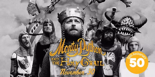 Monty Python and the Holy Grail -50th Anniversary