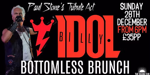 \u2728 BILLY IDOL BOTTOMLESS BRUNCH \u2728