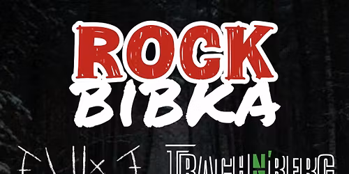 ROCK BIBKA - EULE \u2022 TRACH N' BERG \u2022 CZOUG