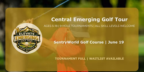 Elevate Central Wisconsin Emerging Golf Tour - Tournament 1 - SentryWorld