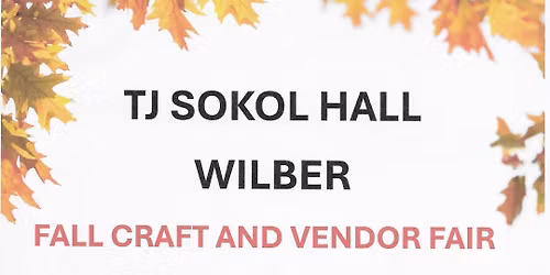 Sokol Hall Craft Fair Wilber