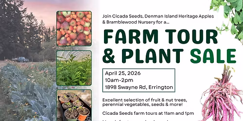 Farm Tour & Plant Sale at Cicada Seeds in Errington