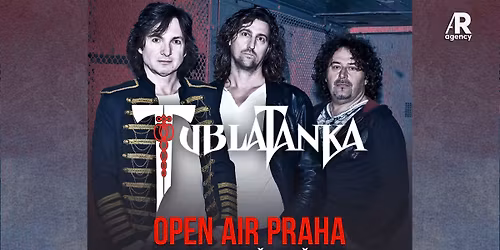 TUBLATANKA - PRAHA open air