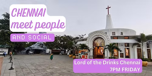 Chennai Social and Language Exchange (Make New Friends) \u2728