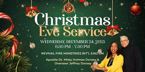 Christmas Eve at Revival Fire Ministries