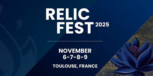 RELIC FEST 2025 - EUROPEAN ETERNAL MAGIC EVENT