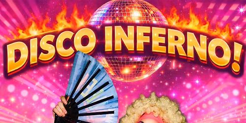 DISCO INFERNO | Drag Queen DJs & Retro Music @ Dysco, Liverpool
