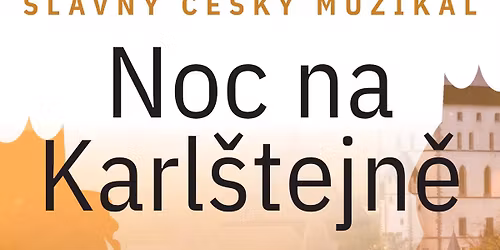 Noc na Karl\u0161tejn\u011b - Plze\u0148