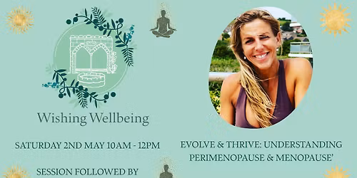 Evolve & Thrive: Understanding Perimenopause and Menopause 