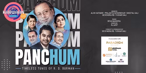 Panchum... Timesless Tunes Of RD Burman