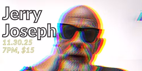 Jazzbones Presents: Jerry Joseph