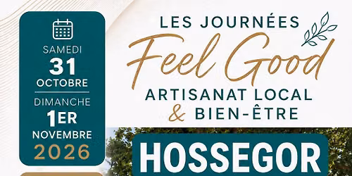 Journ\u00e9es Feel Good, Artisanat local et Bien-\u00eatre \u00e0 Hossegor