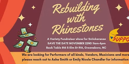 Rebuilding with Rhinestones - A Variety Fundraiser for Sniickersnee