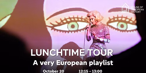 October Lunchtime Tour - A very European playlist