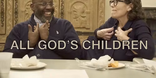 Film: ALL GOD'S CHILDREN + Q&A w\/Subjects in Film, Rabbi Timoner & Reverend Waterman!