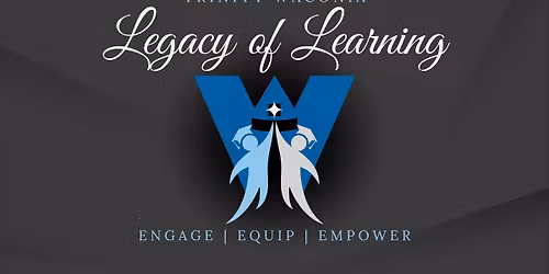 Legacy of Learning