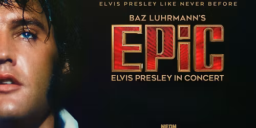EPiC- Elvis Presley in Concert