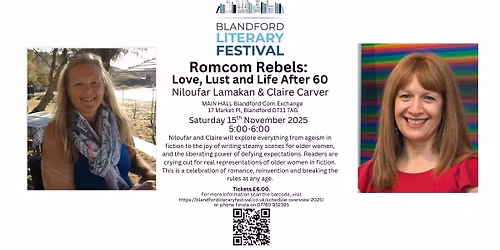 Romcom Rebels - Love, Lust & Life after 60 - with Niloufar Lamakan & Claire Carver