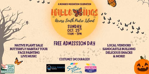 HalloWings Across South Padre Island - A Monarch Migration Celebration