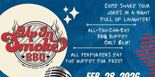 Up in Smoke BBQ Comedy Open Mic
