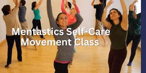 Mentastics for Self-Care Class Series