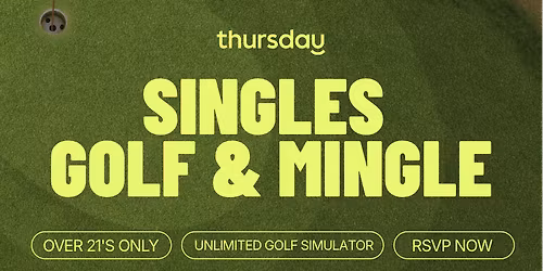 Thursday | Singles Golf &amp; Mingle | Zstrict