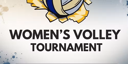 1st Annual Women\u2019s Volleyball Tournament