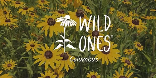 Wild Ones Columbus Annual Native Plant Sale