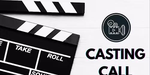 Open Casting Call, Take 2!