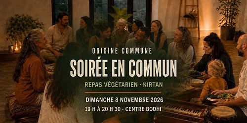 Soir\u00e9e en commun \u2014 repas v\u00e9g\u00e9tarien et kirtan