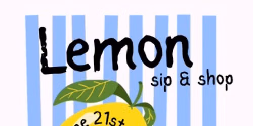 Lemon Season Sip & Shop