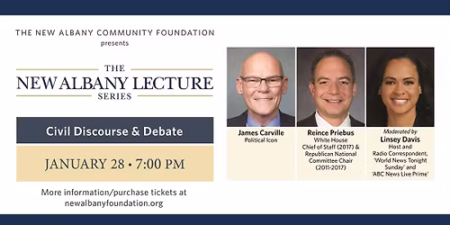 New Albany Lecture Series: Civil Discourse & Debate with James Carville & Reince Priebus