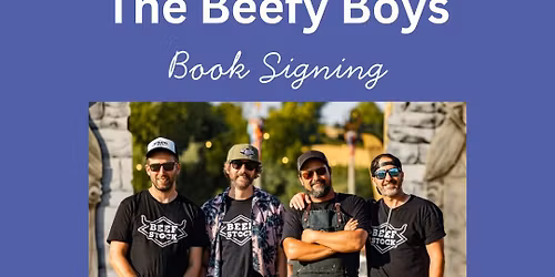 The Beefy Boys Book Signing
