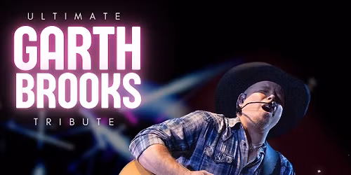 Ultimate Garth Brooks Tribute at Lou Sobh Amphitheater