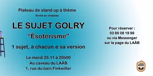 Soir\u00e9e STAND UP: Le sujet Golry