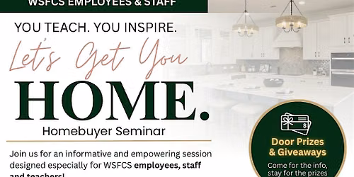 From Educator to Homeowner | A Homebuyer Seminar