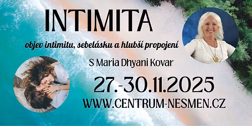 Intimita - objev intimitu, sebel\u00e1sku a hlub\u0161\u00ed propojen\u00ed