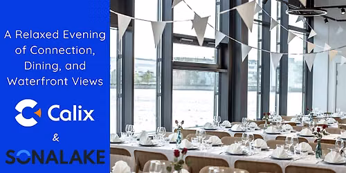 DTW Ignite Executive Dinner | Hosted by Calix & Sonalake