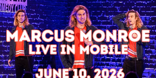 Marcus Monroe Live in Mobile, AL!