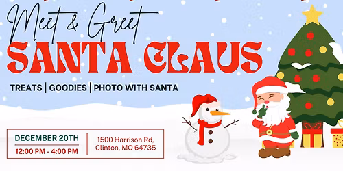 \ud83c\udf85\u2728 Meet & Greet Santa Claus! \u2728\ud83c\udf85
