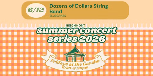 Summer Concert Series - Dozens of Dollars String Band