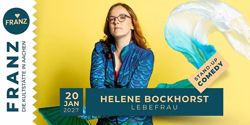 HELENE BOCKHORST \u2022 \u201eLEBEFRAU\u201c \u2022 STAND-UP COMEDY