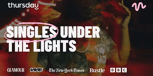 Thursday | Singles Under the Lights | EIGHT